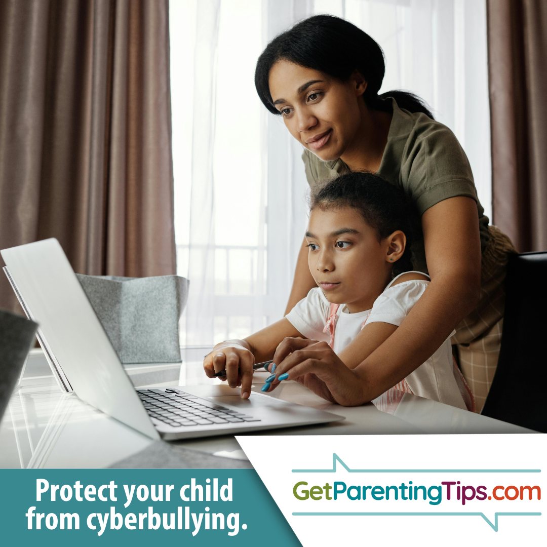 Protect your child from cyberbullying. #BullyingPreventionMonth. GetParentingTips.com.