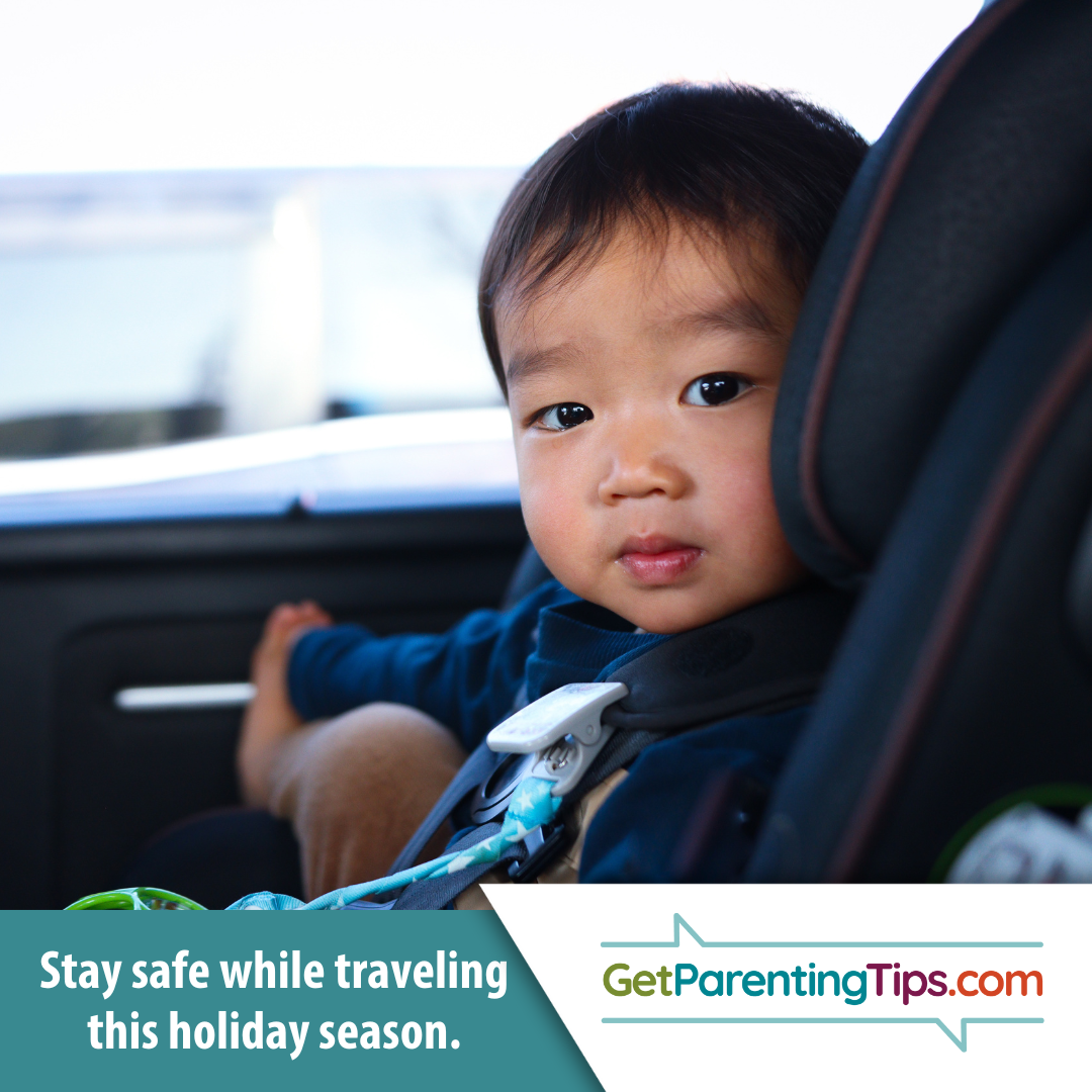 Stay safe while travelling this holiday season. GetParentingTips.com