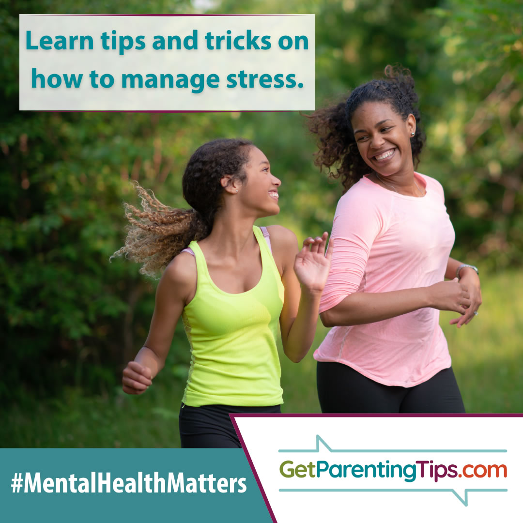 Learn tips and tricks on how to manage stress. GetParentingTips.com