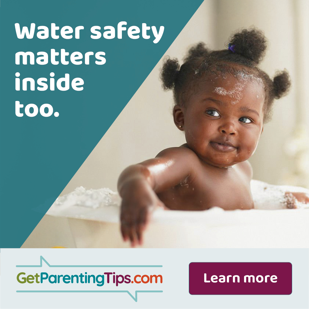 Water safety matters inside too.